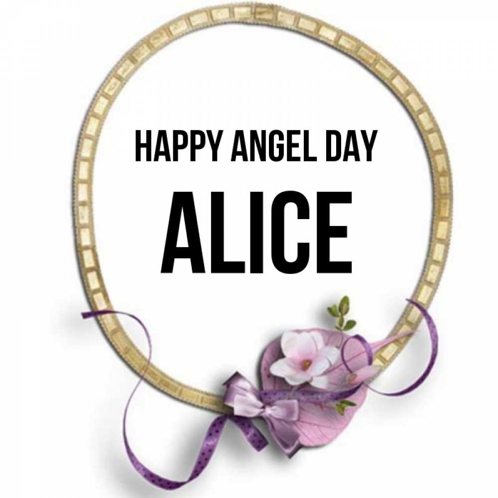 Greetings card с именем, Alice happy angel day золотая рамочка Greetings with text for free download 