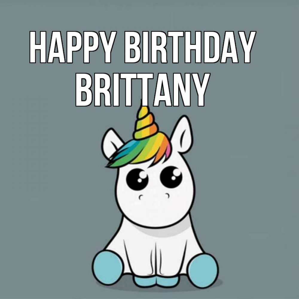 Greetings card с именем, Brittany Happy Birthday пони Greetings with text for free download 