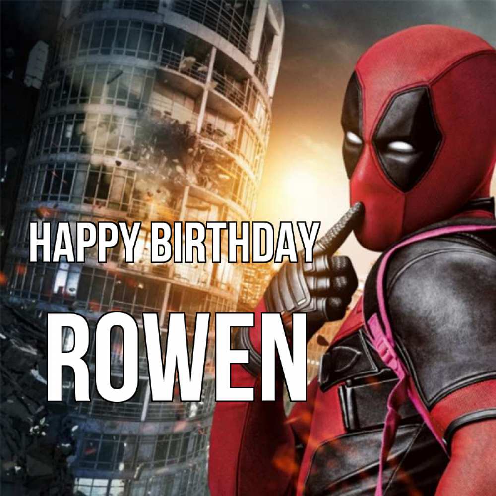 Greetings card с именем, Rowen Happy Birthday с супергероями Greetings with text for free download 