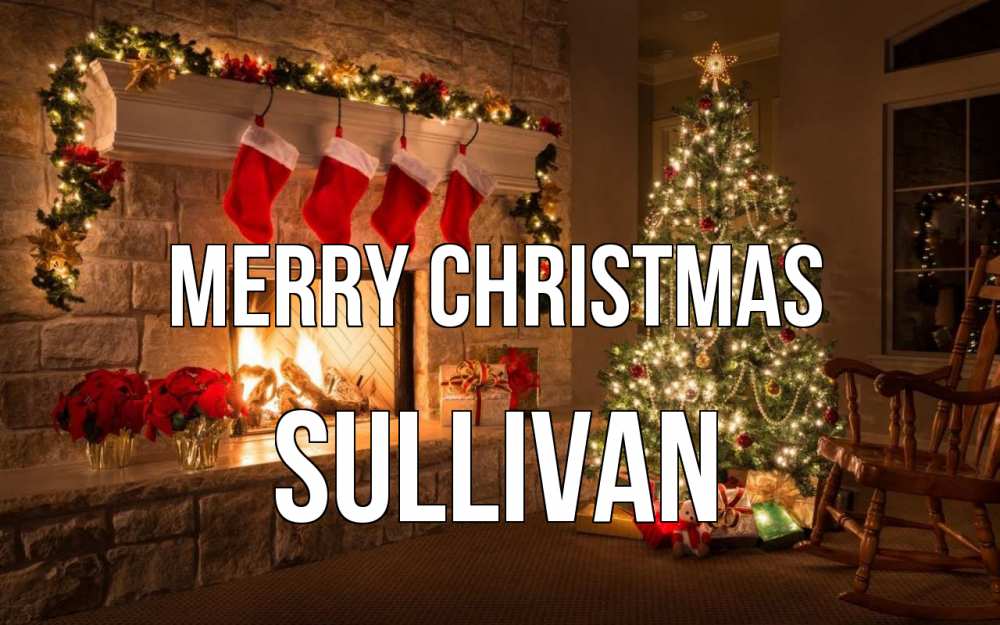 Greetings card с именем, Sullivan Merry Christmas рождество Greetings with text for free download 