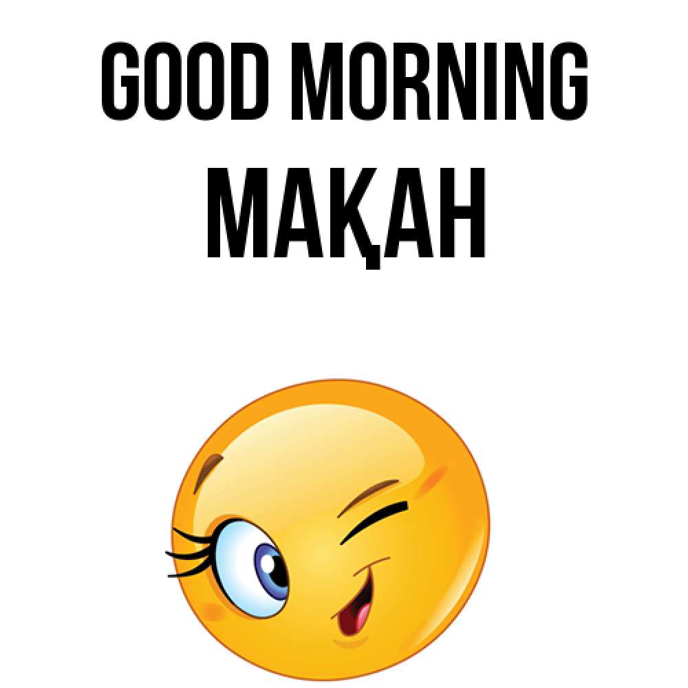 Greetings card с именем, Мақан Good morning хорошее настроение Greetings with text for free download 