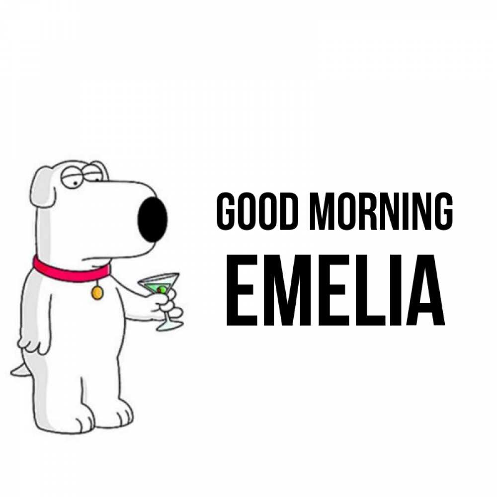 Greetings card с именем, Emelia Good morning герои мультфильмов белый пес Greetings with text for free download 