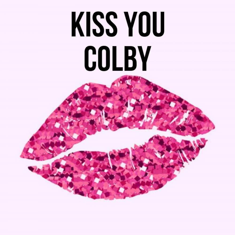 Greetings card с именем, Colby Kiss you открытка с женскими губами и поцелуем для парня Greetings with text for free download 