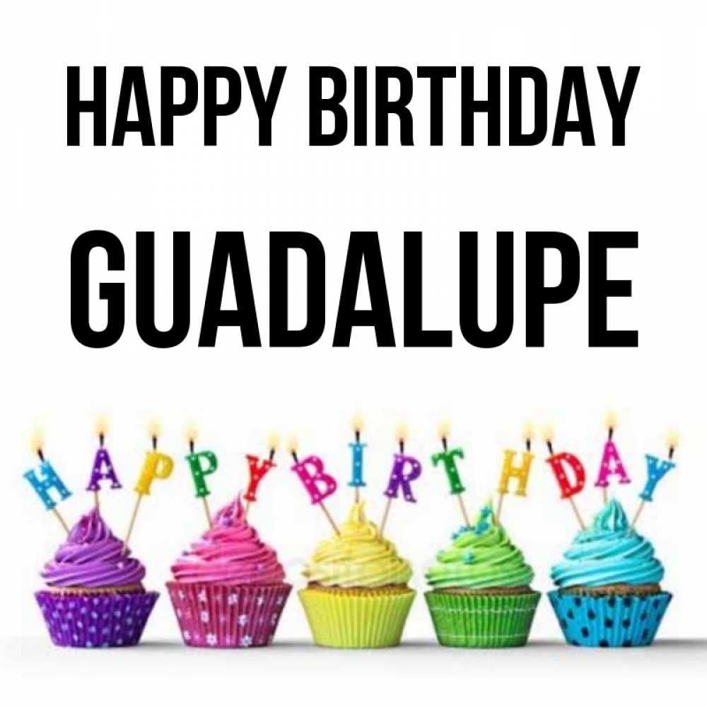 Greetings card с именем, Guadalupe Happy Birthday открытка ко дню рождения с разноцветными вкусняшками Greetings with text for free download 