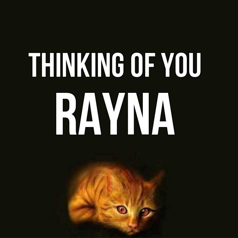 Greetings card с именем, Rayna Thinking of you рыжий Greetings with text for free download 
