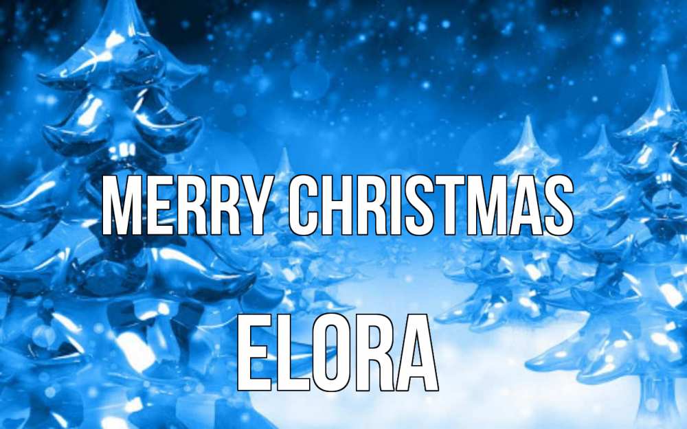 Greetings card с именем, Elora Merry Christmas открытка Greetings with text for free download 