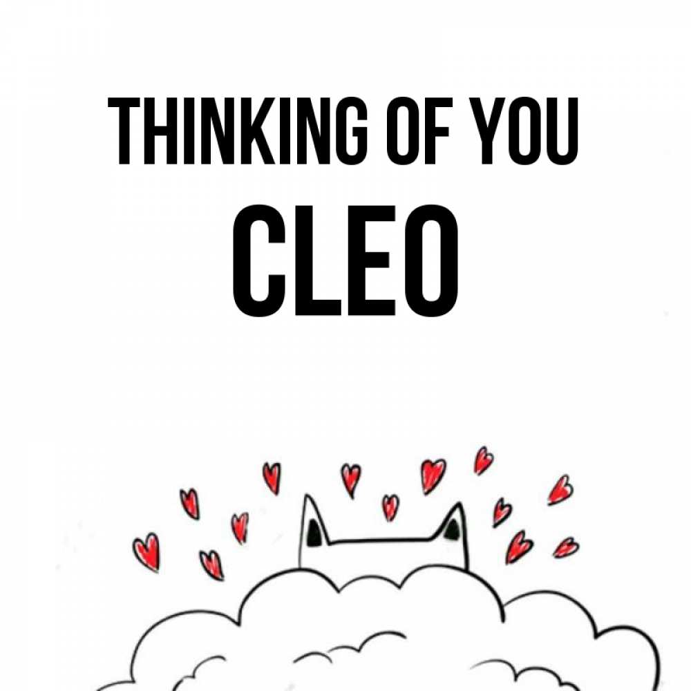 Greetings card с именем, Cleo Thinking of you кот за облаком Greetings with text for free download 