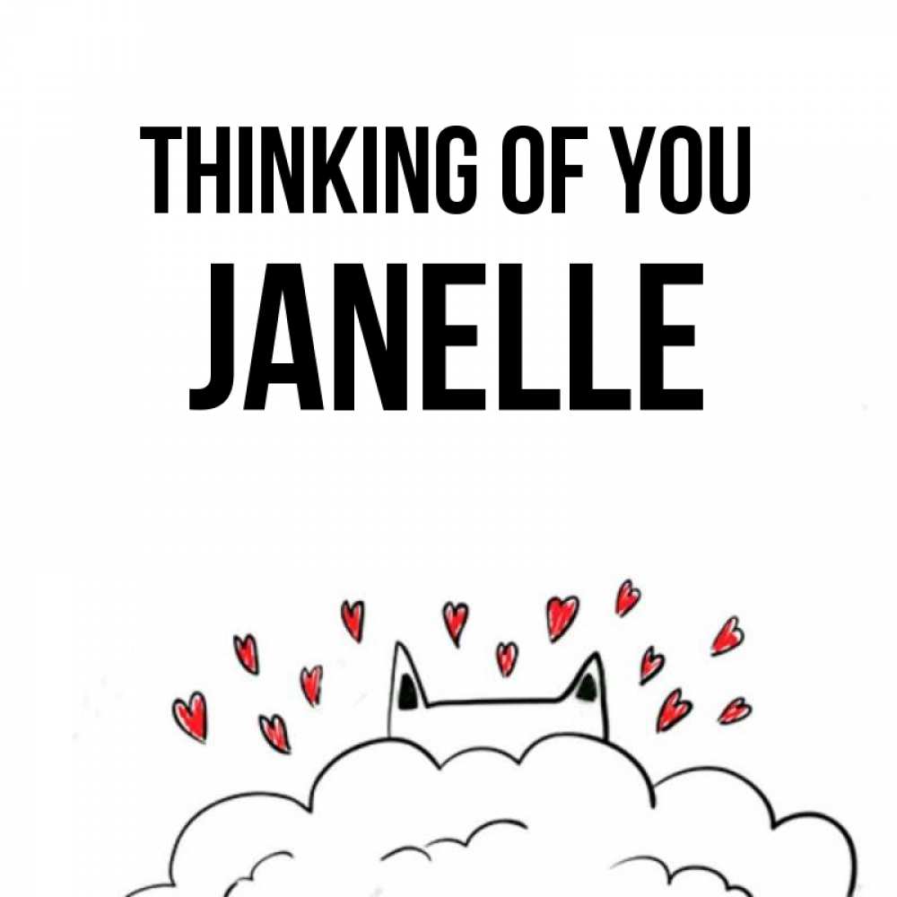Greetings card с именем, Janelle Thinking of you кот за облаком Greetings with text for free download 