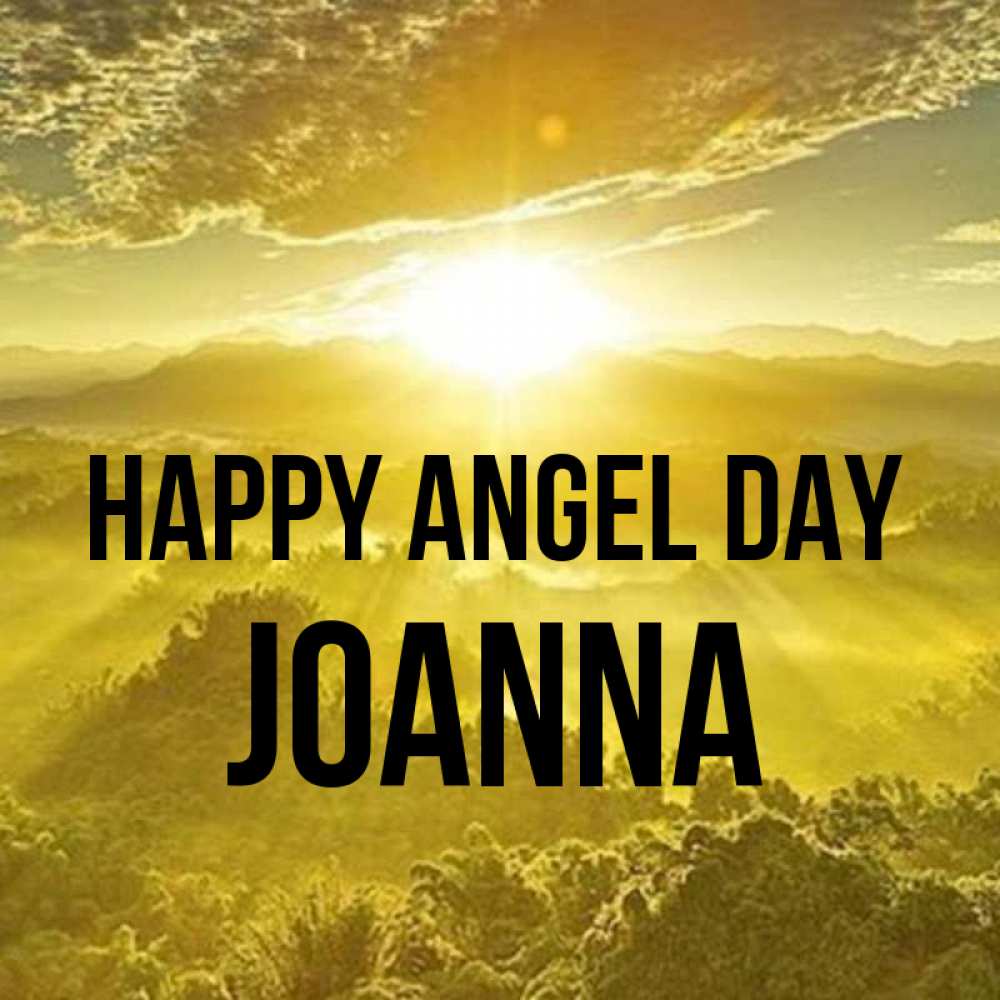 Greetings card с именем, Joanna happy angel day леса и небо в желтом Greetings with text for free download 