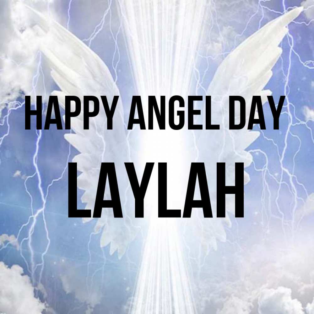 Greetings card с именем, Laylah happy angel day молнии на небе и свет Greetings with text for free download 