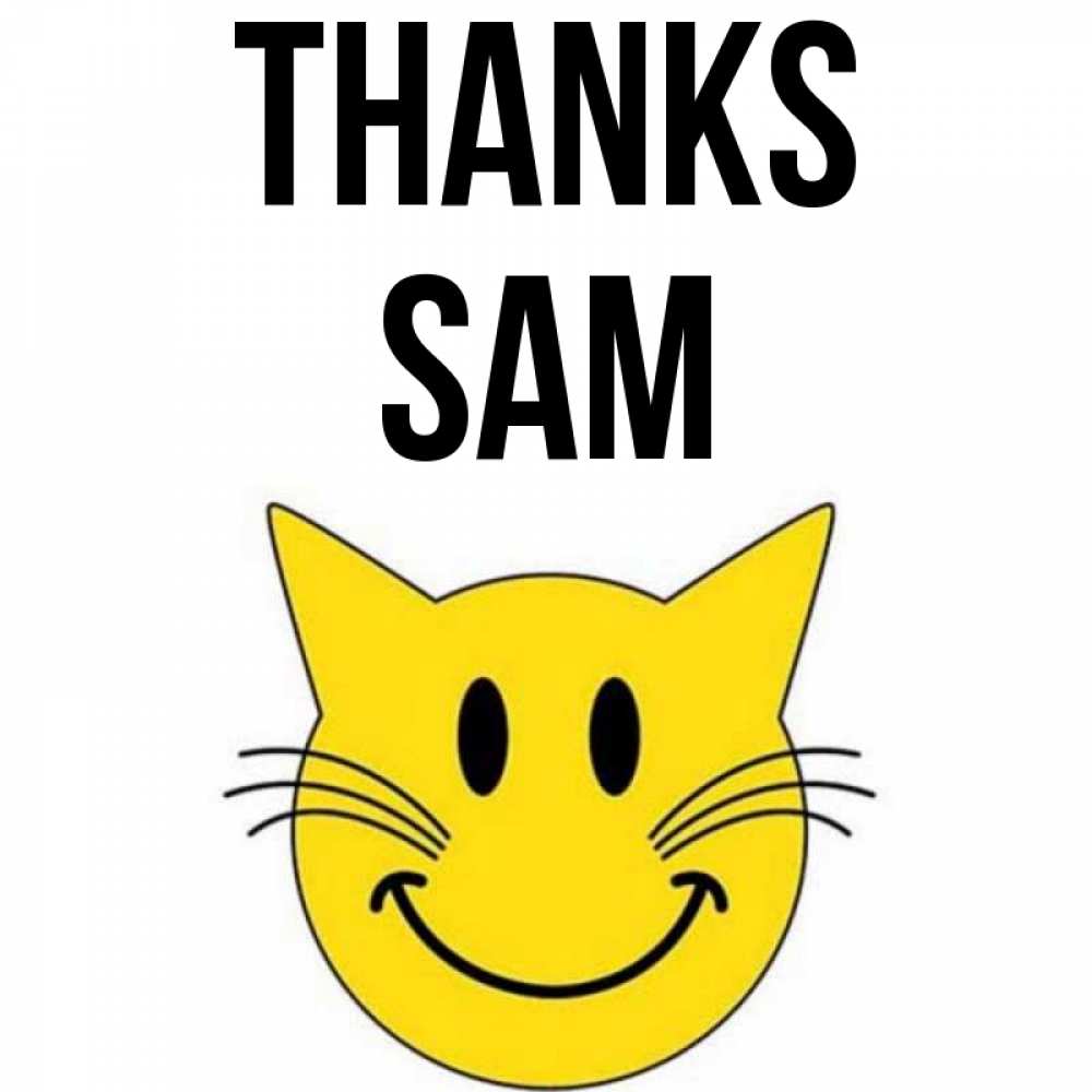 Greetings card с именем, Sam Thanks улыбающийся смайл кот Greetings with text for free download 