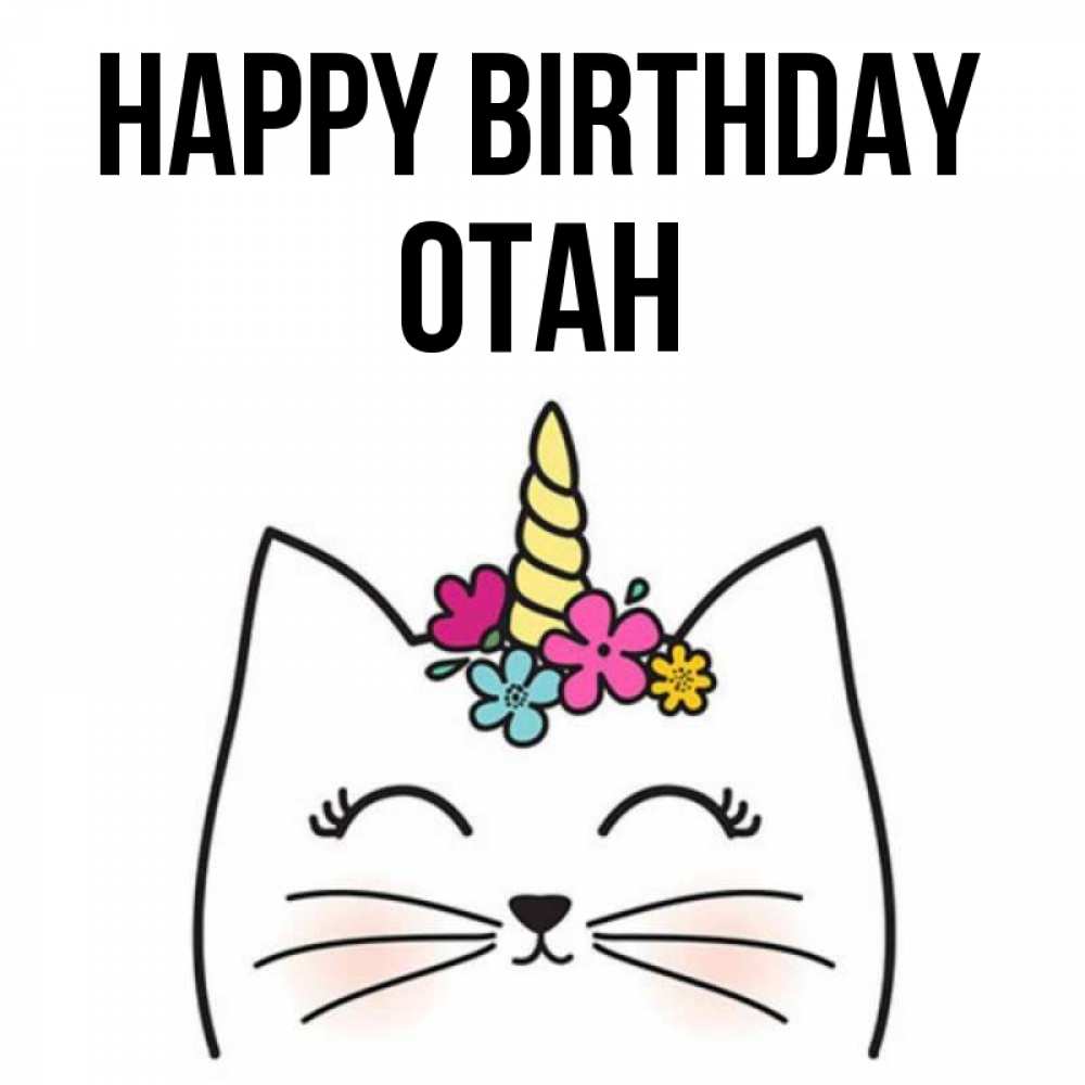 Greetings card с именем, ОТАН Happy Birthday милый кот с одним рожком Greetings with text for free download 