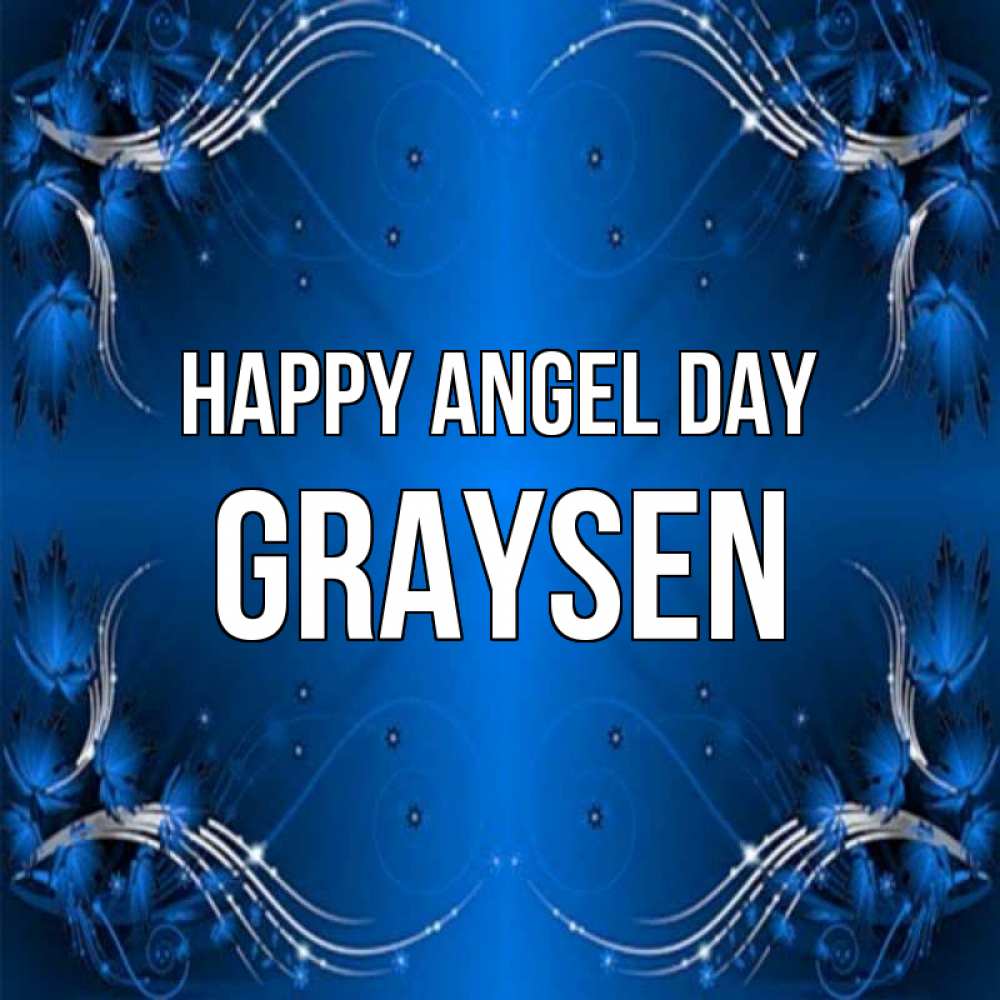 Greetings card с именем, Graysen happy angel day красивая рамочка с узорами Greetings with text for free download 
