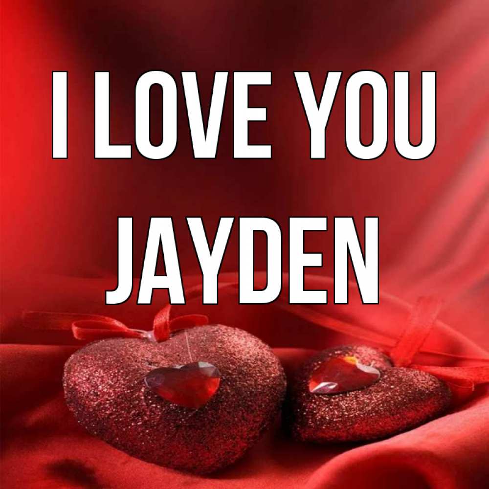 Greetings card с именем, Jayden I love you с лентами Greetings with text for free download 