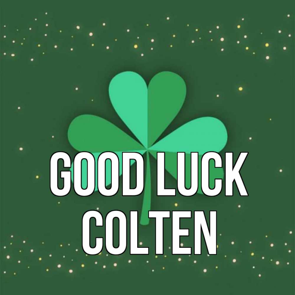 Greetings card с именем, Colten Good luck лист клевера Greetings with text for free download 