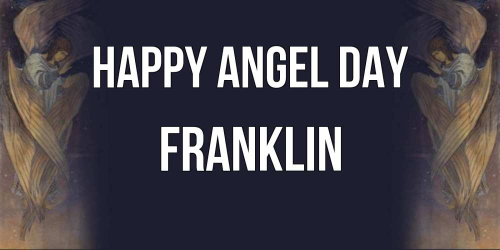 Greetings card с именем, Franklin happy angel day день ангела Greetings with text for free download 