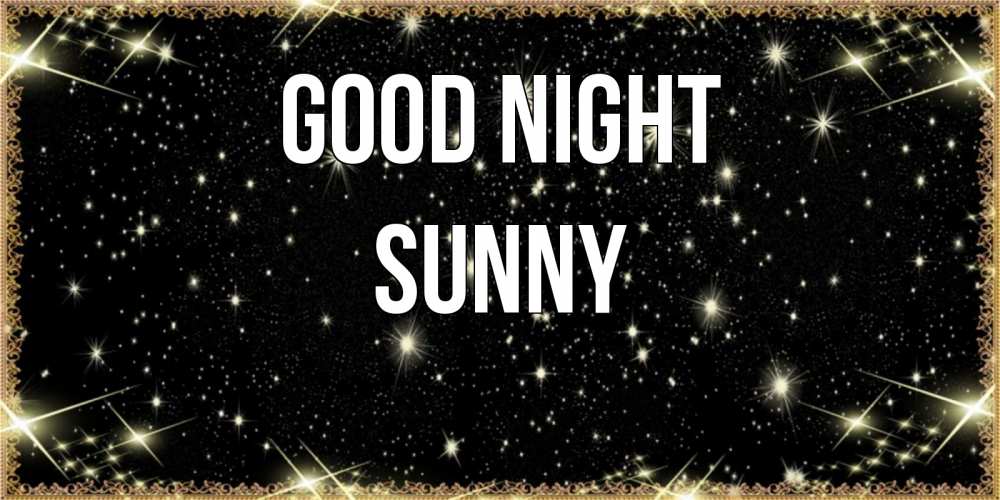 Greetings card с именем, Sunny Good night засыпаем под звездами Greetings with text for free download 