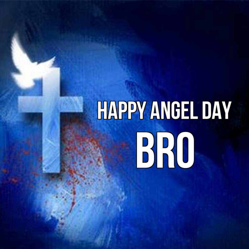 Greetings card с именем, bro happy angel day Синий фон и птица Greetings with text for free download 