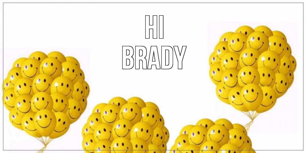 Greetings card с именем, Brady Hi Смайл, воздушные шары Greetings with text for free download 