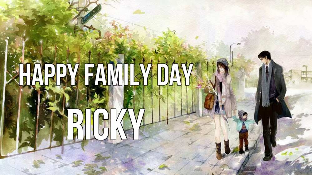 Greetings card с именем, Ricky happy family day с днем семьи Greetings with text for free download 