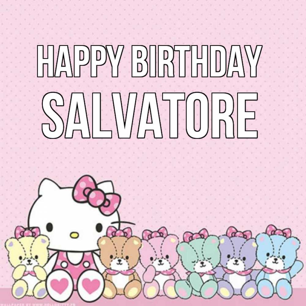 Greetings card с именем, Salvatore Happy Birthday Мишки Greetings with text for free download 