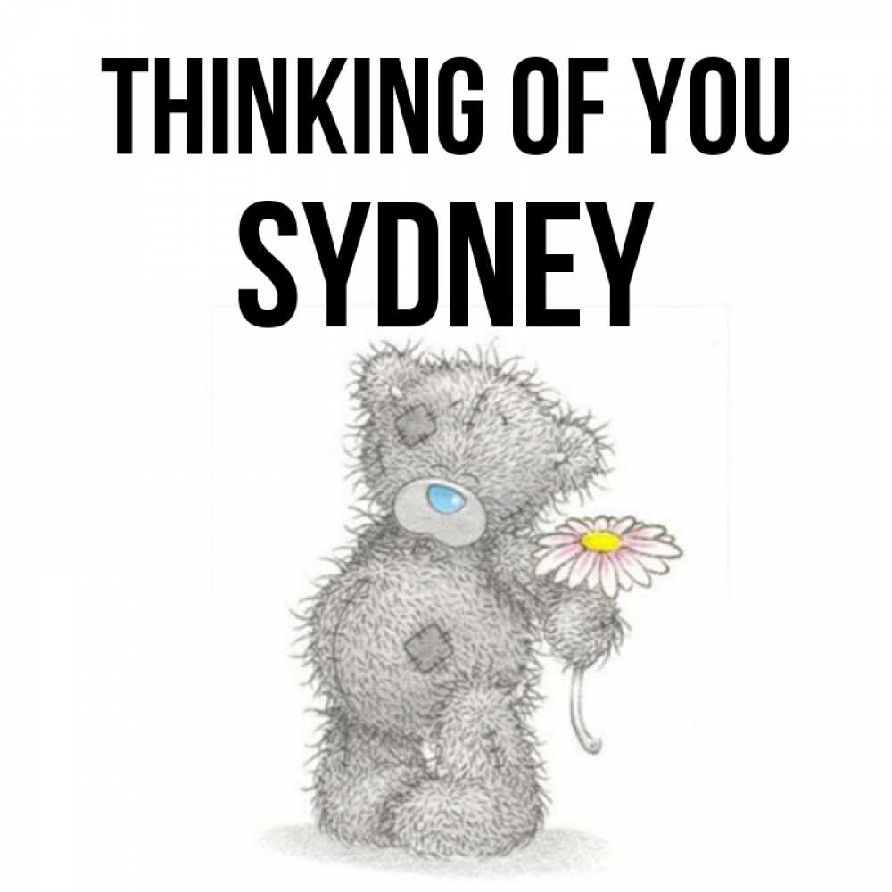 Greetings card с именем, Sydney Thinking of you мысли только о тебе Greetings with text for free download 