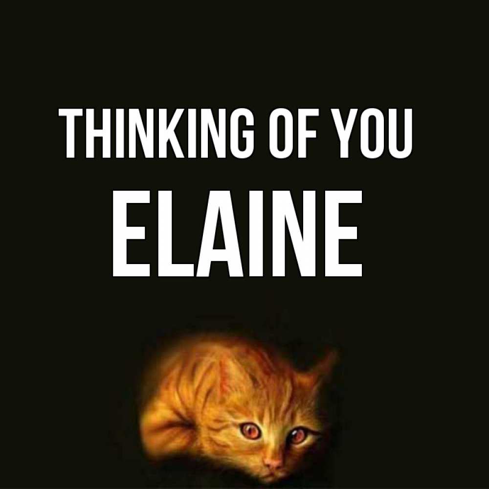 Greetings card с именем, Elaine Thinking of you рыжий Greetings with text for free download 