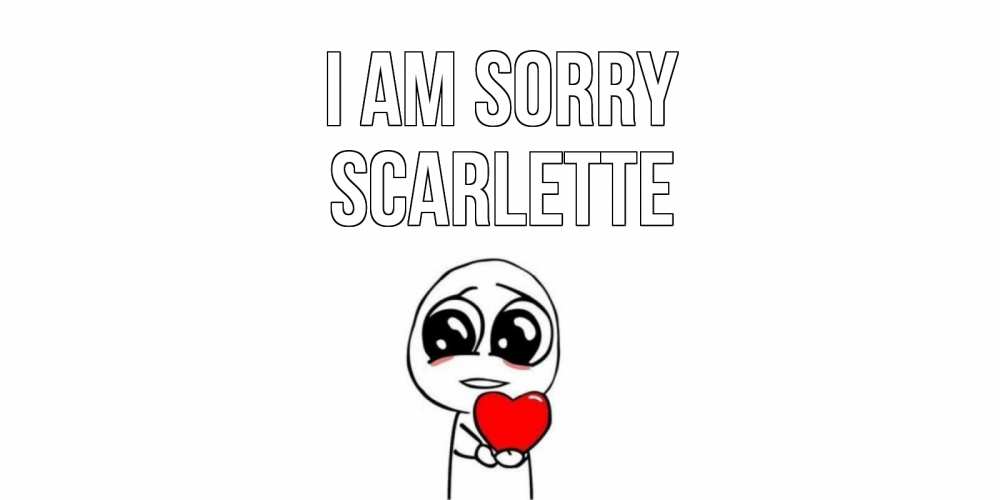 Greetings card с именем, Scarlette I am sorry тролль фейс с сердечком просит прощения Greetings with text for free download 