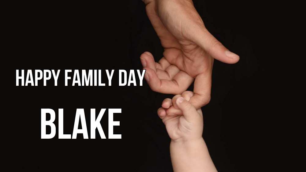 Greetings card с именем, Blake happy family day с днем семьи Greetings with text for free download 