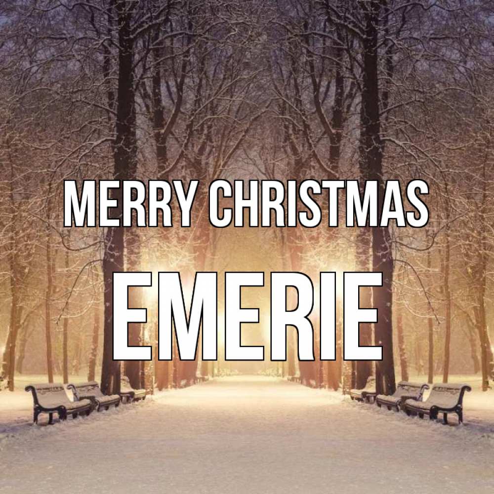 Greetings card с именем, Emerie Merry Christmas зима, парк, фонарь, лес Greetings with text for free download 
