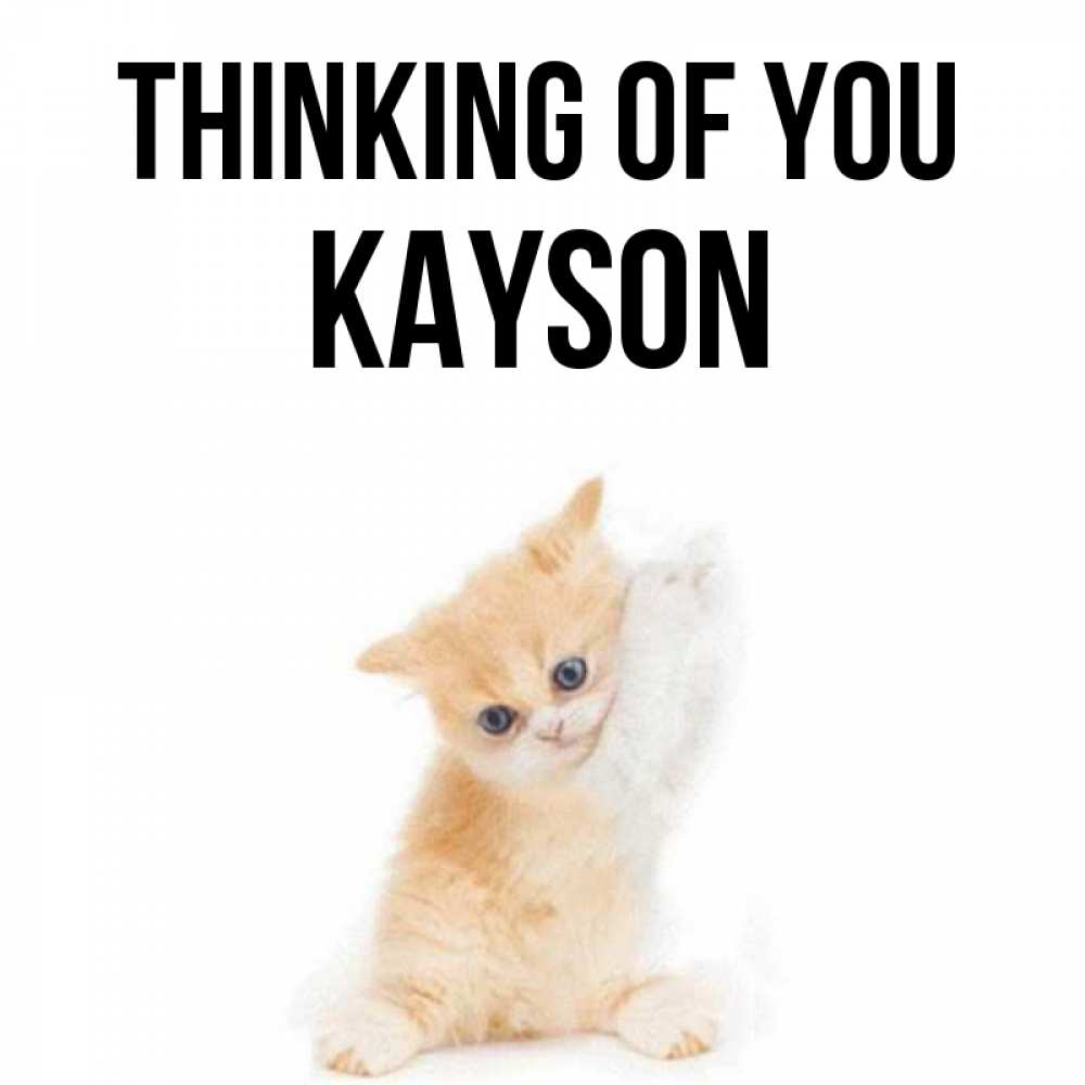 Greetings card с именем, Kayson Thinking of you зверушки и милота Greetings with text for free download 