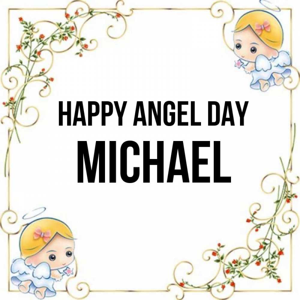 Greetings card с именем, Michael happy angel day девочки ангелы Greetings with text for free download 