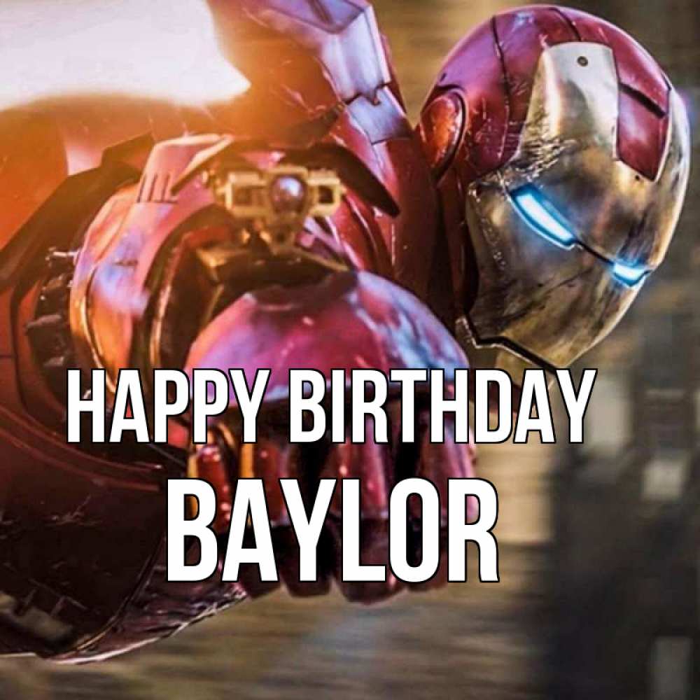 Greetings card с именем, Baylor Happy Birthday марвел супергерои в костюме Greetings with text for free download 