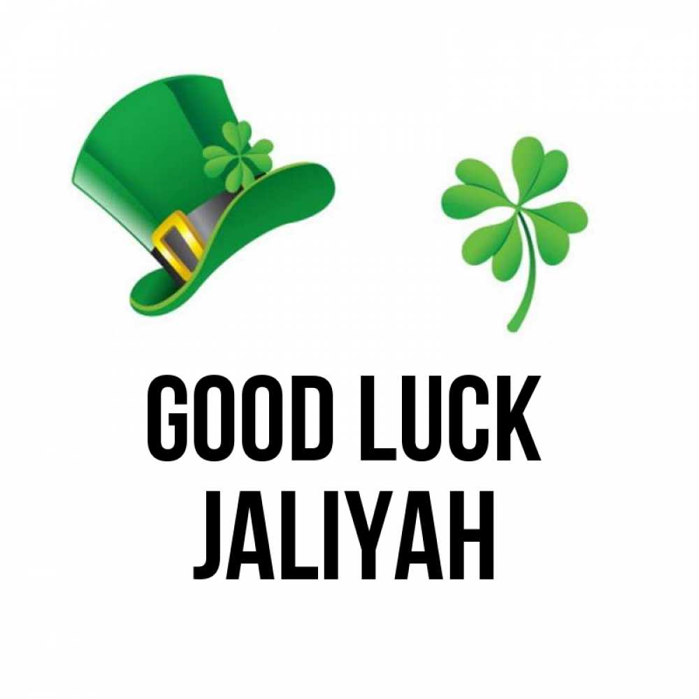 Greetings card с именем, Jaliyah Good luck на удачу 1 Greetings with text for free download 