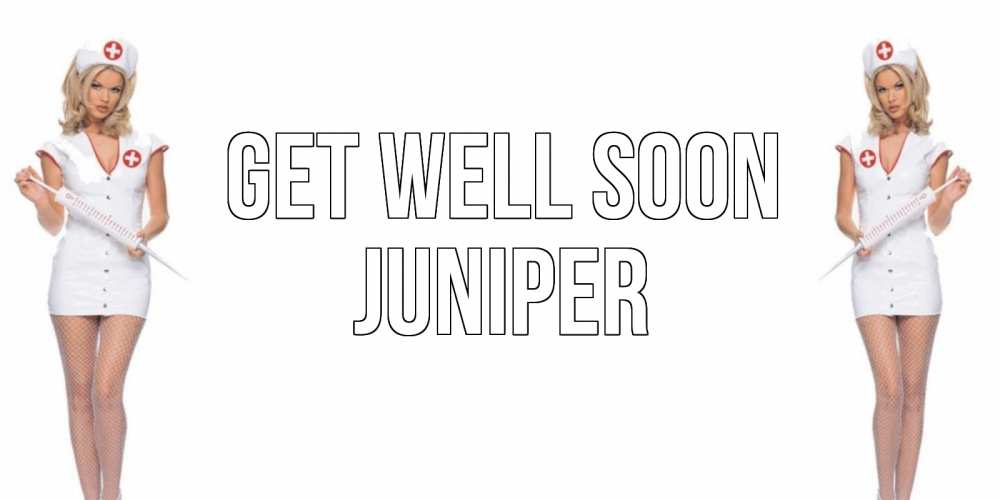 Greetings card с именем, Juniper Get well soon открытки с медсестрой Greetings with text for free download 