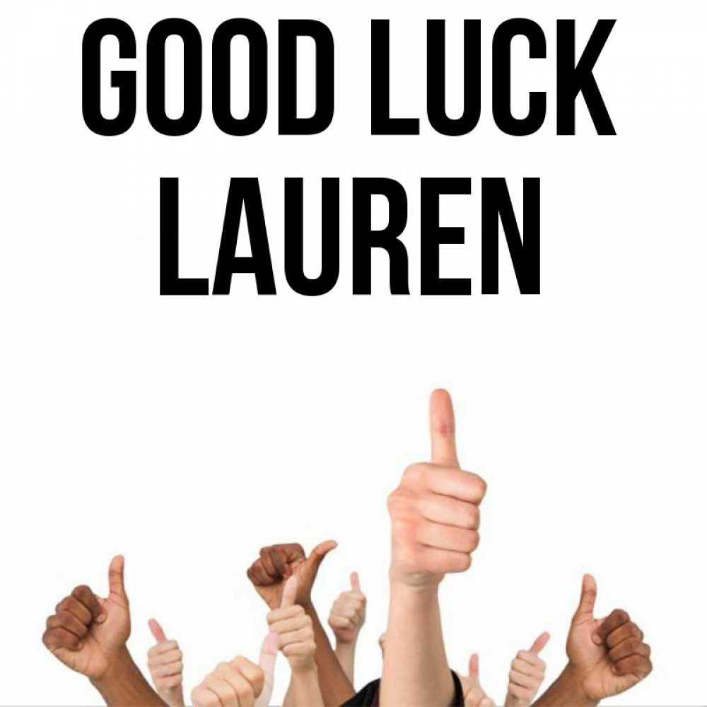 Greetings card с именем, Lauren Good luck молодцом Greetings with text for free download 