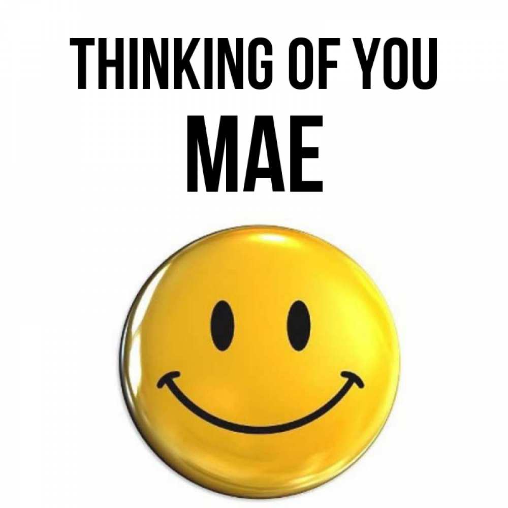 Greetings card с именем, Mae Thinking of you создать открытку с подписью своими руками Greetings with text for free download 