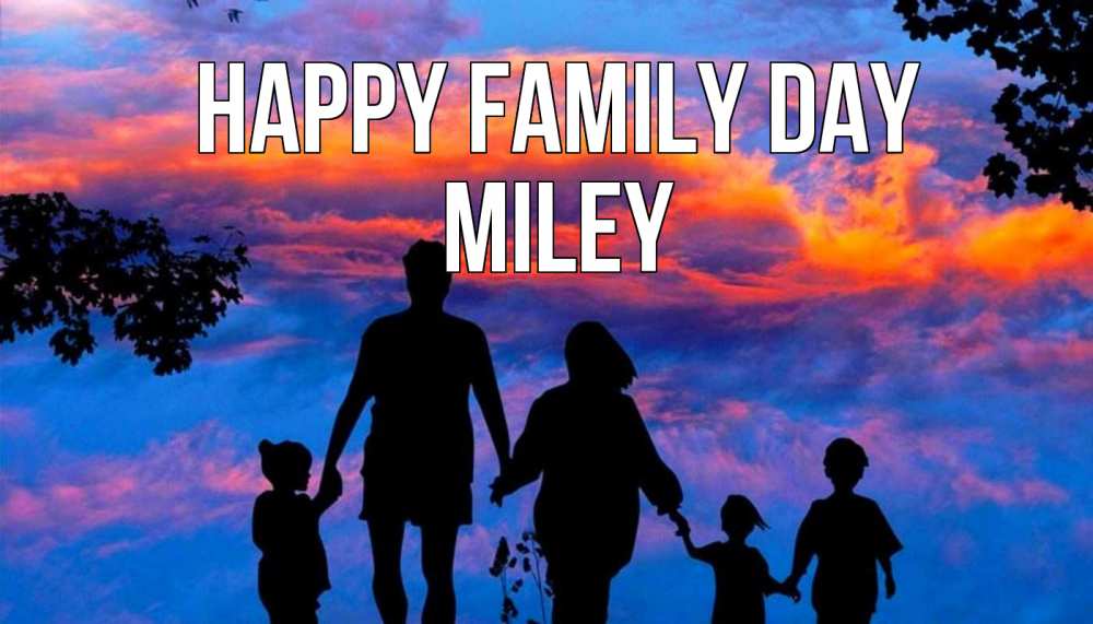Greetings card с именем, Miley happy family day семья Greetings with text for free download 