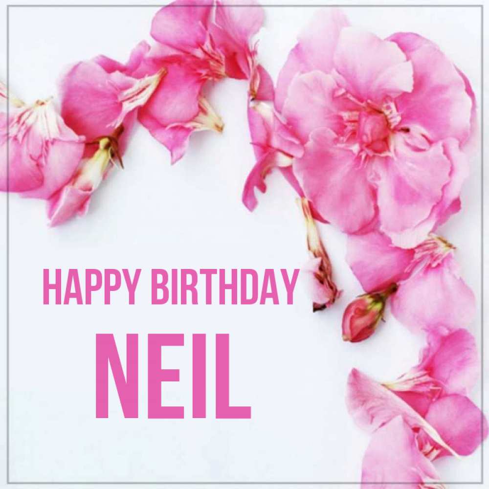 Greetings card с именем, Neil Happy Birthday Красивая открытка для поздравления с днем рождения Greetings with text for free download 