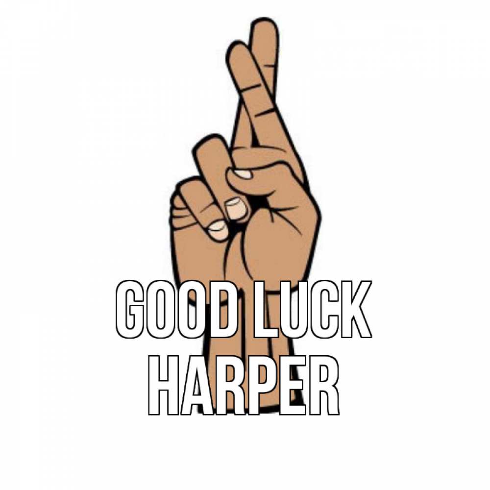 Greetings card с именем, Harper Good luck все будет хорошо Greetings with text for free download 