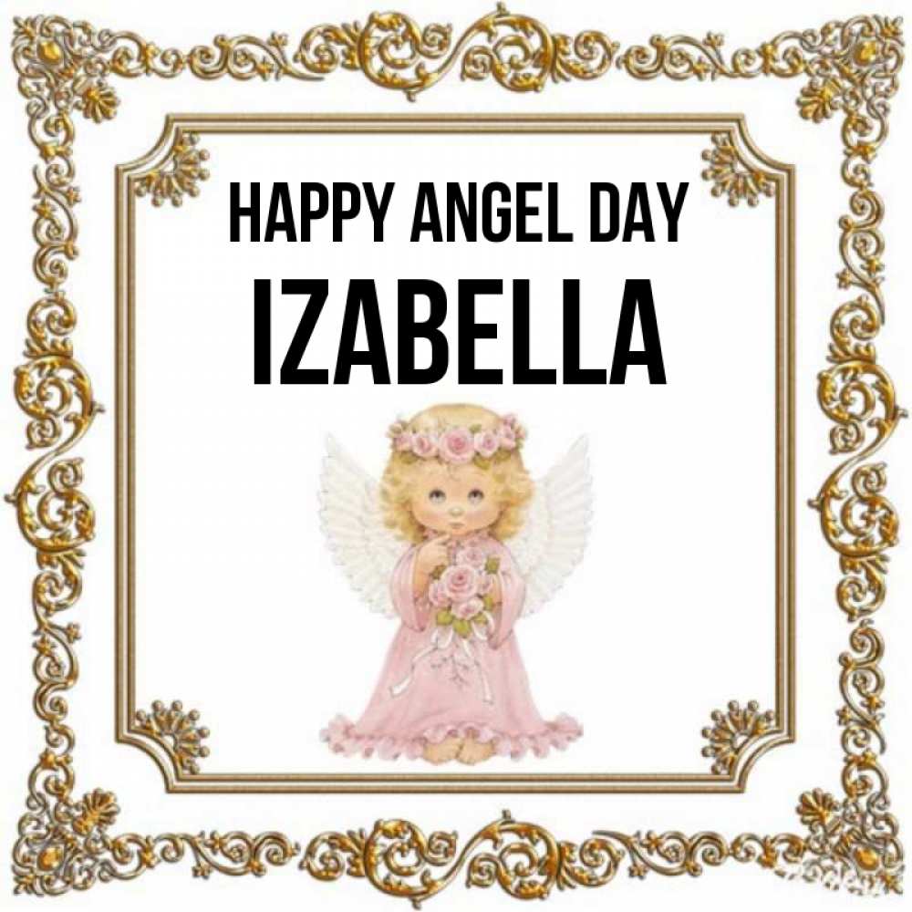 Greetings card с именем, Izabella happy angel day девочка ангел с крыльями и цветами в розовом платье Greetings with text for free download 
