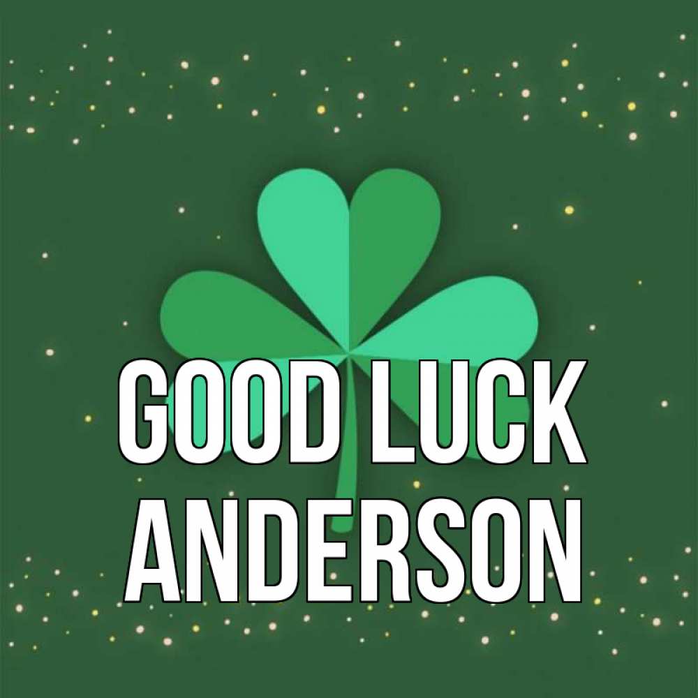 Greetings card с именем, Anderson Good luck лист клевера Greetings with text for free download 