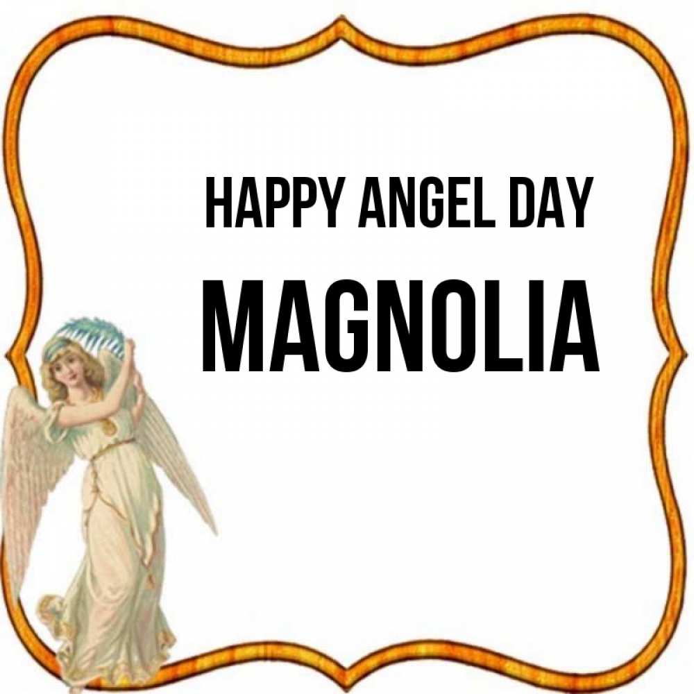 Greetings card с именем, Magnolia happy angel day рамочка простая Greetings with text for free download 