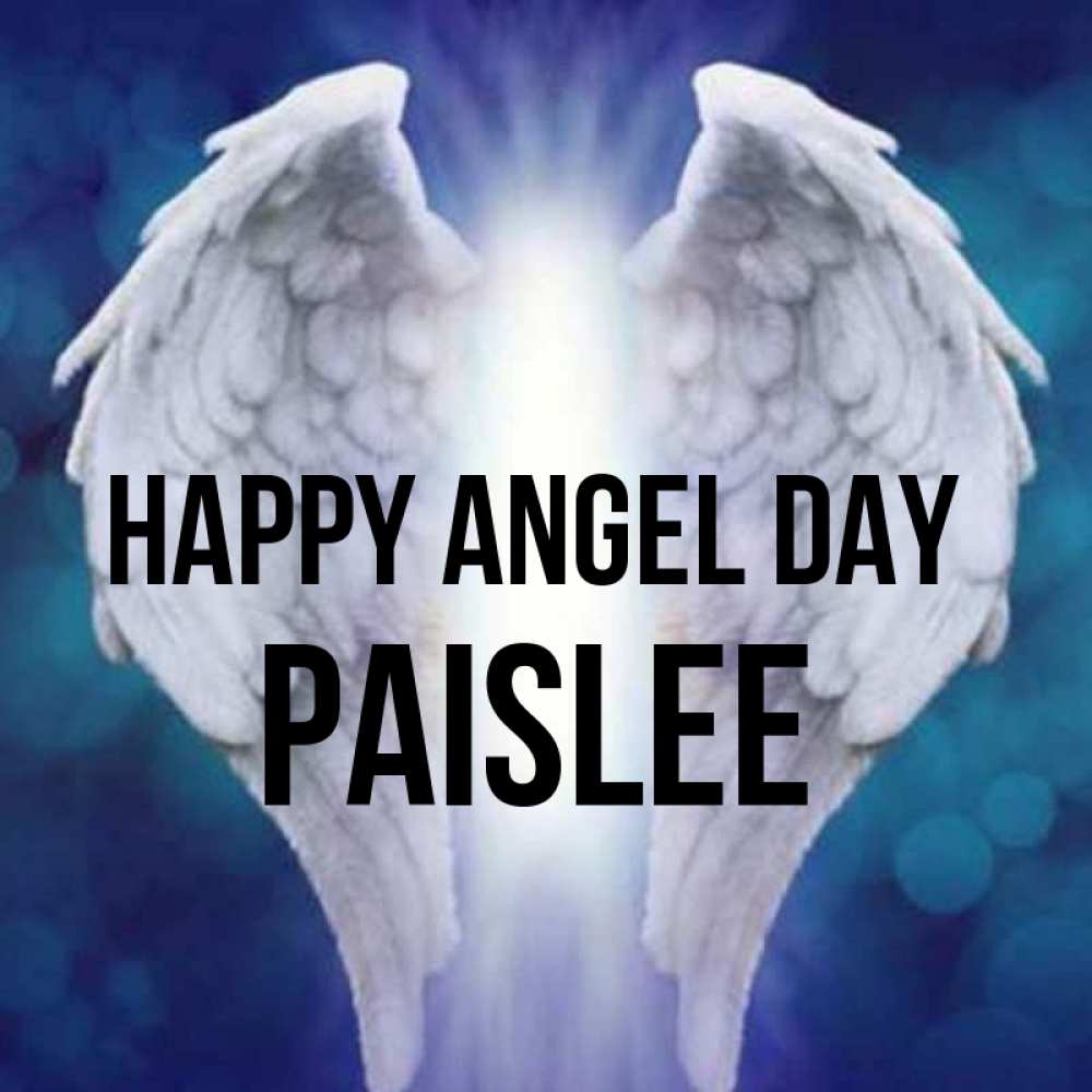 Greetings card с именем, Paislee happy angel day синий фон и крылышки Greetings with text for free download 