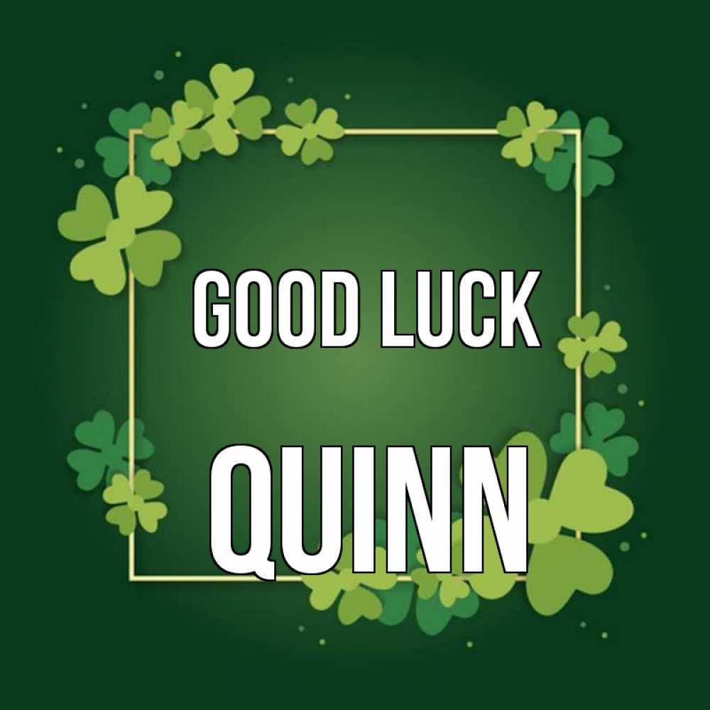 Greetings card с именем, Quinn Good luck квадратная рамка 3 Greetings with text for free download 
