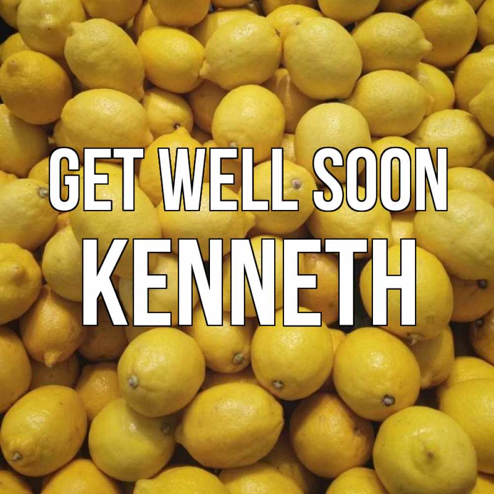 Greetings card с именем, Kenneth Get well soon это точно поможет Greetings with text for free download 
