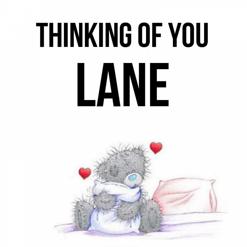 Greetings card с именем, Lane Thinking of you мишка на кровати Greetings with text for free download 