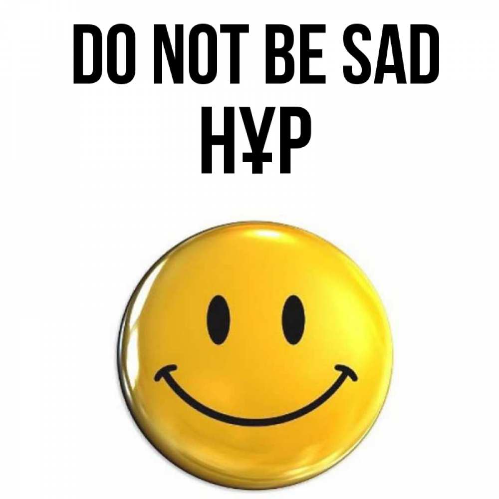 Greetings card с именем, НҰР Do not be sad желаем всем позитива Greetings with text for free download 