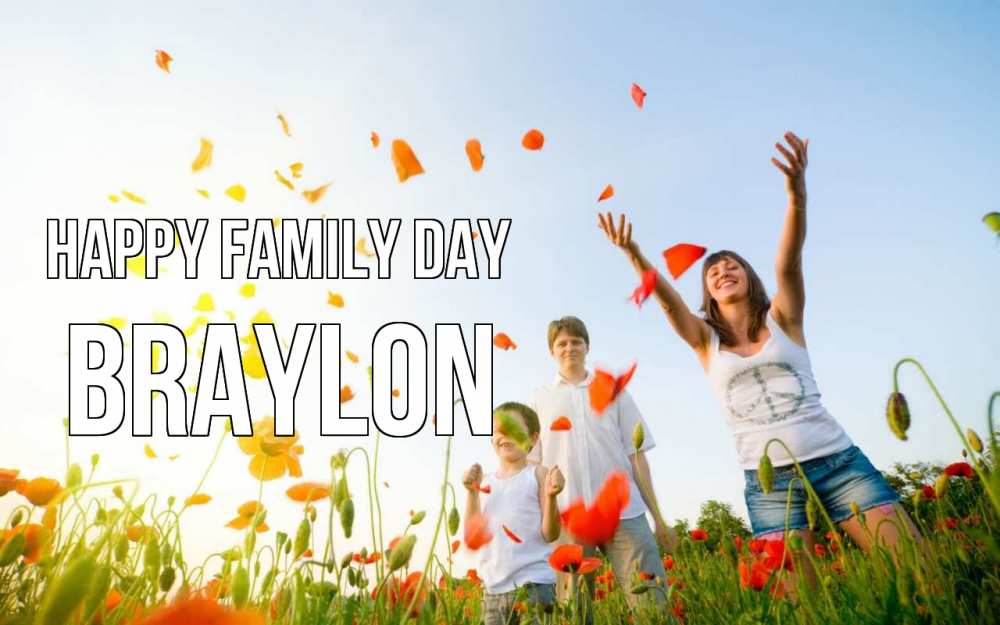 Greetings card с именем, Braylon happy family day с днем семьи Greetings with text for free download 
