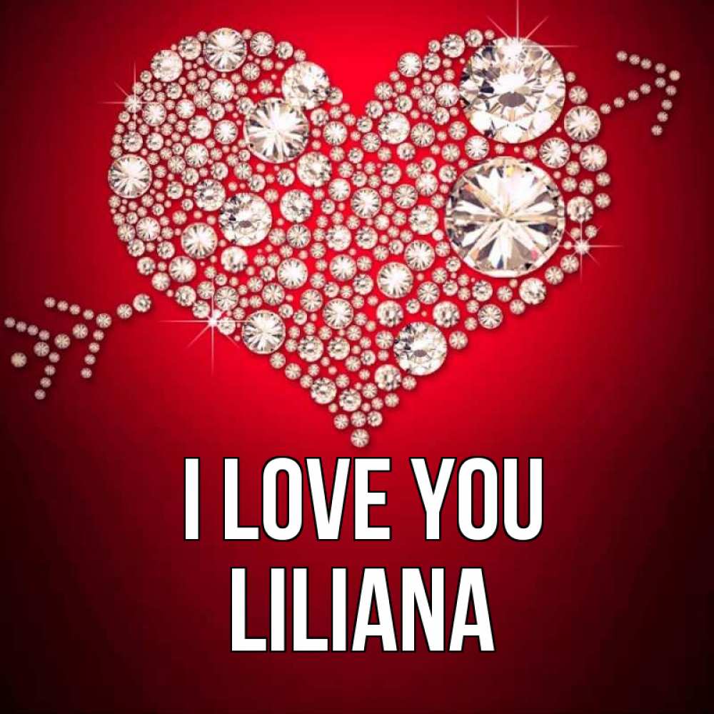 Greetings card с именем, Liliana I love you стрела купидона Greetings with text for free download 